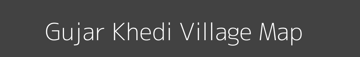 Map of Gujar Khedi Village in Madhya Pradesh Image