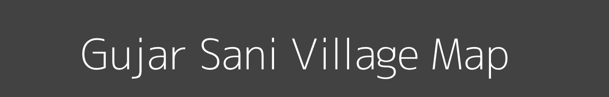 Map of Gujar Sani Village in Madhya Pradesh Image