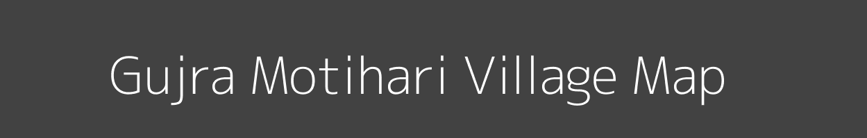 Map of Gujra Motihari Village in Bihar Image