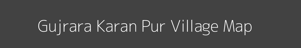 Map of Gujrara Karan Pur Village in Uttarakhand Image