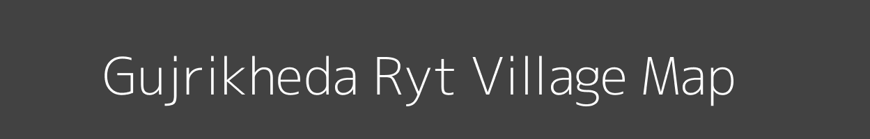 Map of Gujrikheda Ryt Village in Madhya Pradesh Image