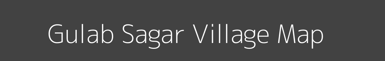 Map of Gulab Sagar Village in Rajasthan Image