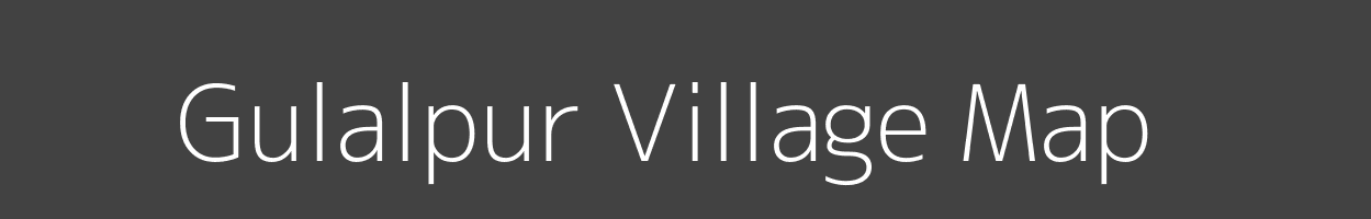 Map of Gulalpur Village in Bihar Image