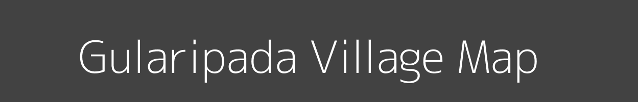 Map of Gularipada Village in Madhya Pradesh Image