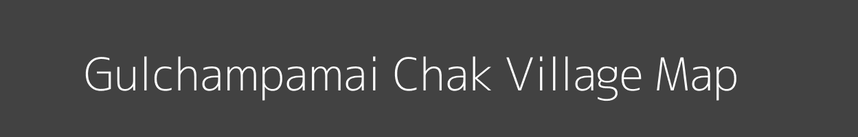 Map of Gulchampamai Chak Village in Uttar Pradesh Image