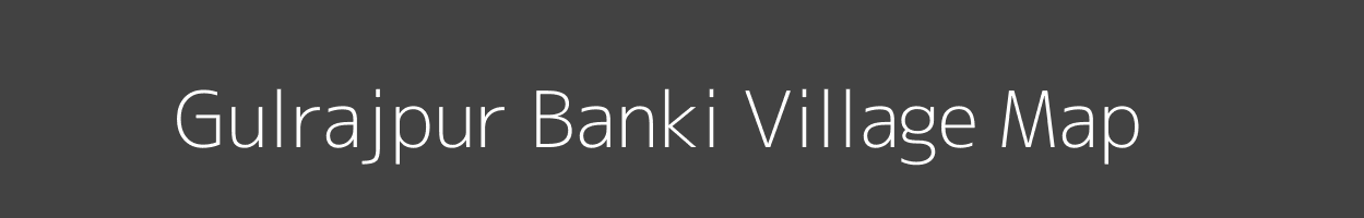 Map of Gulrajpur Banki Village in Uttarakhand Image