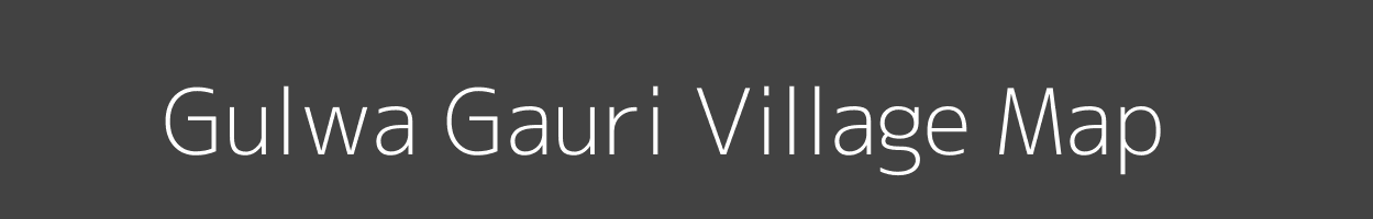 Map of Gulwa Gauri Village in Uttar Pradesh Image