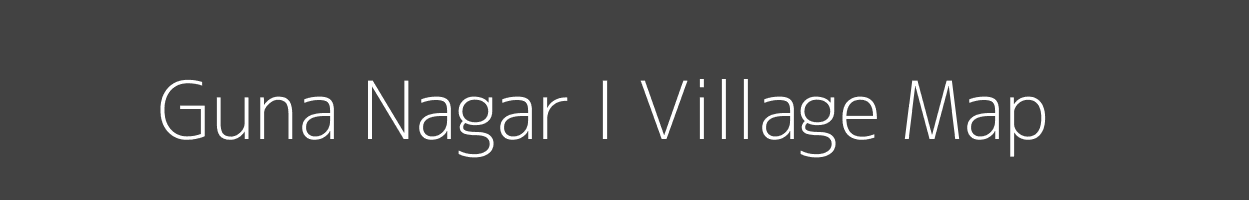 Map of Guna Nagar I Village in Arunachal Pradesh Image