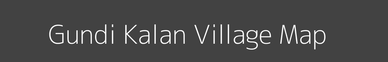 Map of Gundi Kalan Village in Madhya Pradesh Image