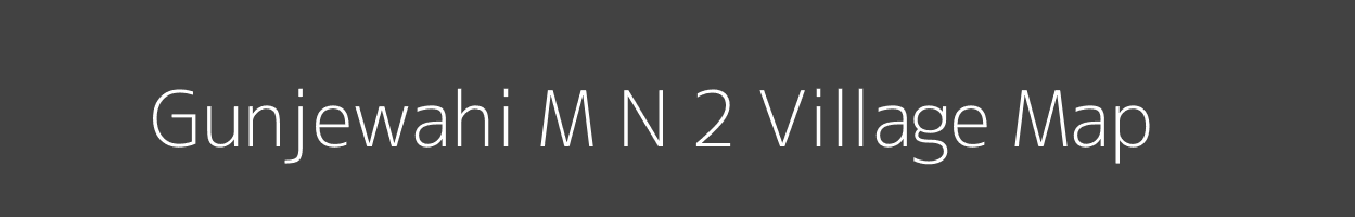 Map of Gunjewahi M N 2 Village in Maharashtra Image