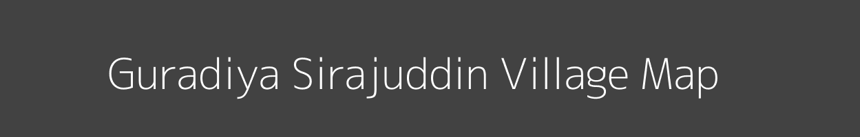 Map of Guradiya Sirajuddin Village in Madhya Pradesh Image