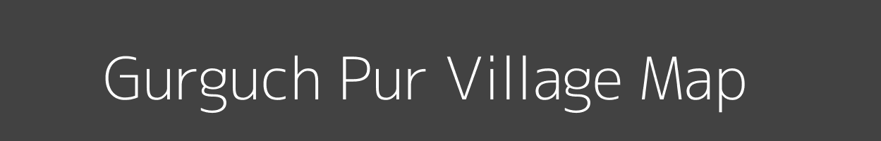 Map of Gurguch Pur Village in Uttar Pradesh Image