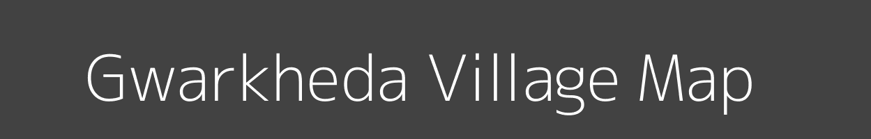 Map of Gwarkheda Village in Madhya Pradesh Image