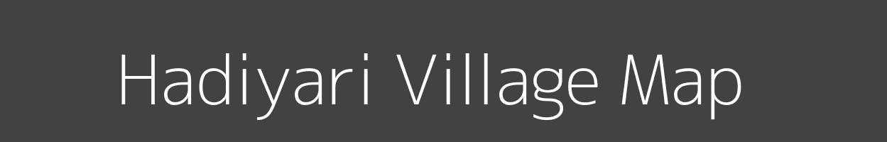 Map of Hadiyari Village in Uttarakhand Image