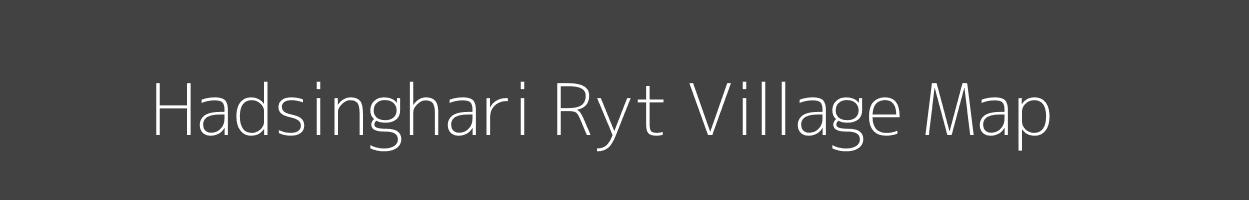 Map of Hadsinghari Ryt Village in Madhya Pradesh Image