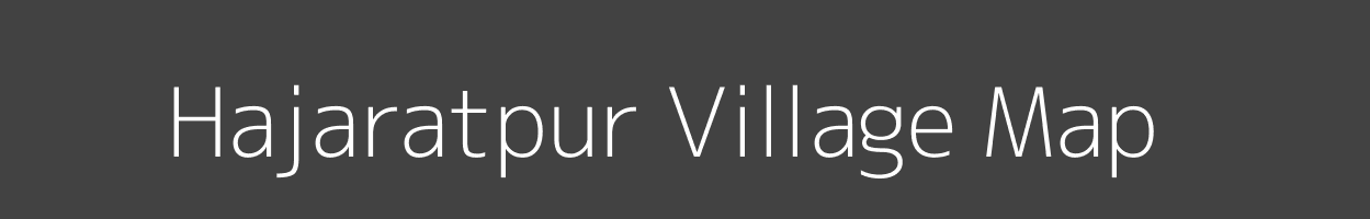 Map of Hajaratpur Village in Uttar Pradesh Image