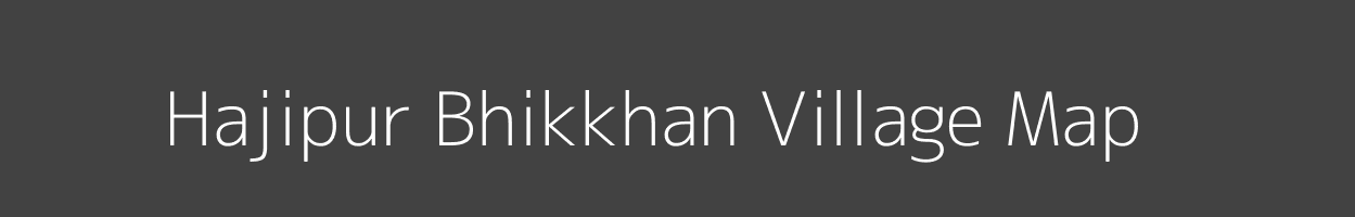 Map of Hajipur Bhikkhan Village in Uttar Pradesh Image