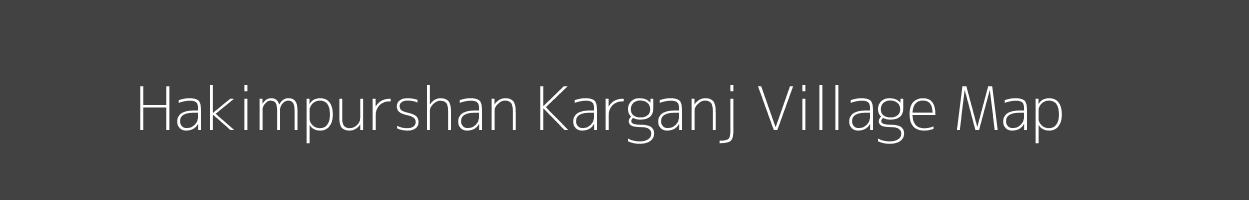 Map of Hakimpurshan Karganj Village in Uttar Pradesh Image