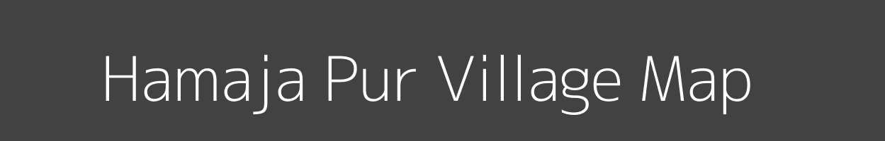 Map of Hamaja Pur Village in Uttar Pradesh Image