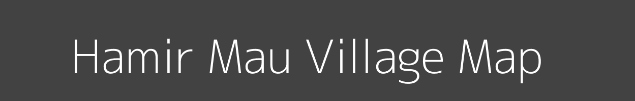 Map of Hamir Mau Village in Uttar Pradesh Image