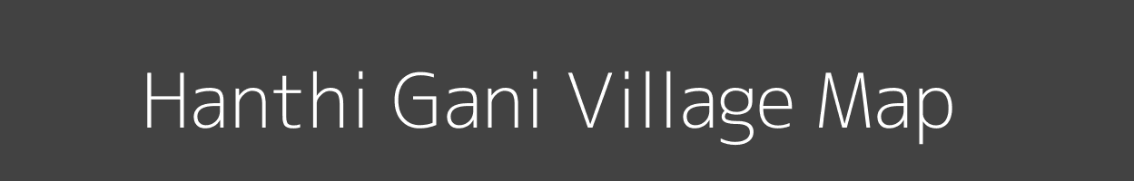 Map of Hanthi Gani Village in Uttar Pradesh Image