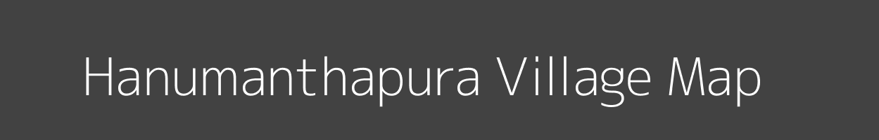Map of Hanumanthapura Village in Karnataka Image
