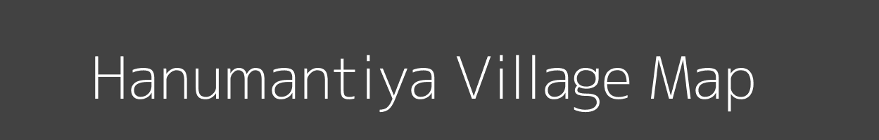 Map of Hanumantiya Village in Madhya Pradesh Image