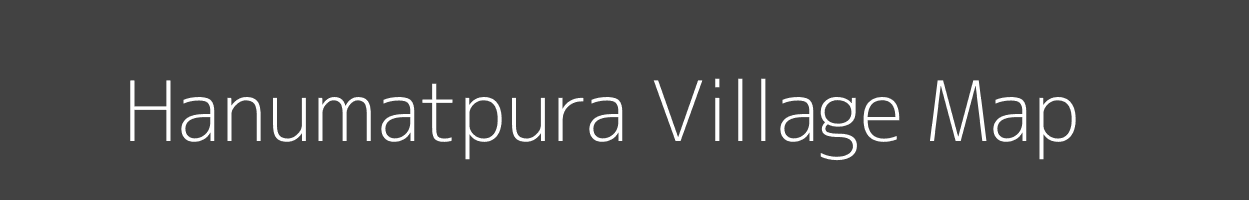 Map of Hanumatpura Village in Madhya Pradesh Image