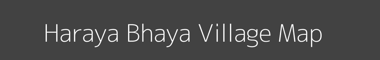 Map of Haraya Bhaya Village in Uttar Pradesh Image