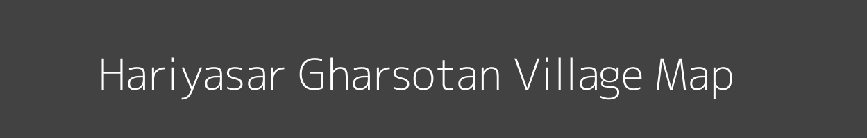 Map of Hariyasar Gharsotan Village in Rajasthan Image
