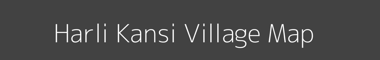Map of Harli Kansi Village in Bihar Image