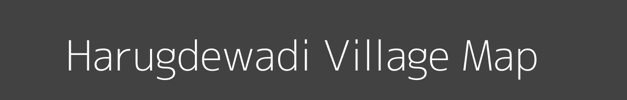 Map of Harugdewadi Village in Maharashtra Image