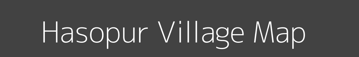 Map of Hasopur Village in Bihar Image