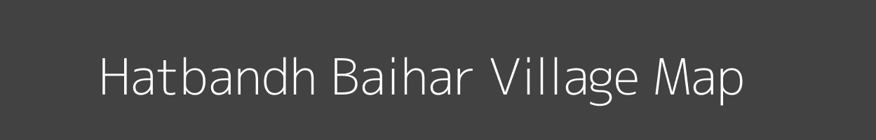 Map of Hatbandh Baihar Village in Madhya Pradesh Image