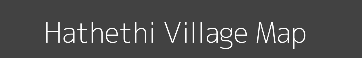 Map of Hathethi Village in Uttar Pradesh Image