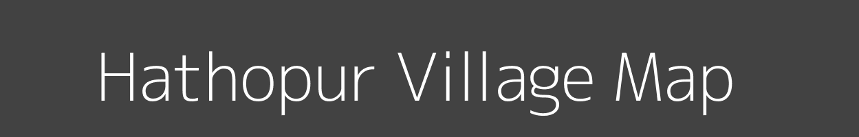 Map of Hathopur Village in Bihar Image