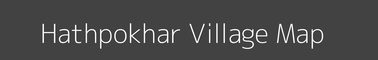Map of Hathpokhar Village in Bihar Image