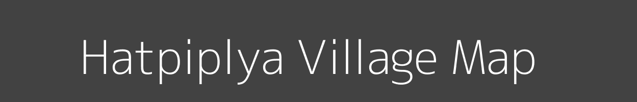 Map of Hatpiplya Village in Madhya Pradesh Image