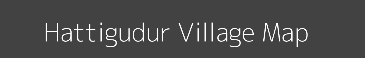 Map of Hattigudur Village in Karnataka Image