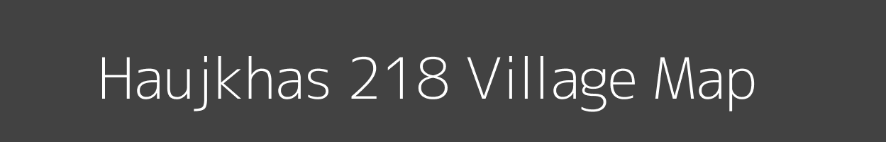 Map of Haujkhas 218 Village in Punjab Image