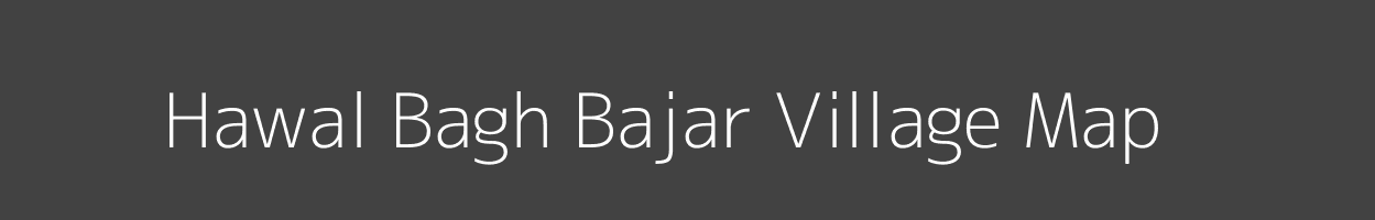Map of Hawal Bagh Bajar Village in Uttarakhand Image