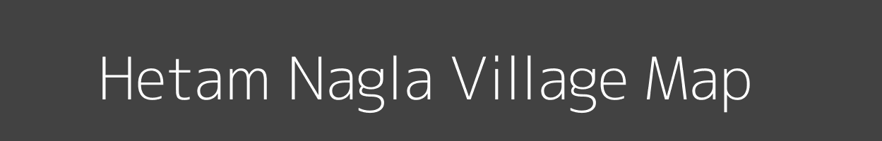 Map of Hetam Nagla Village in Uttar Pradesh Image