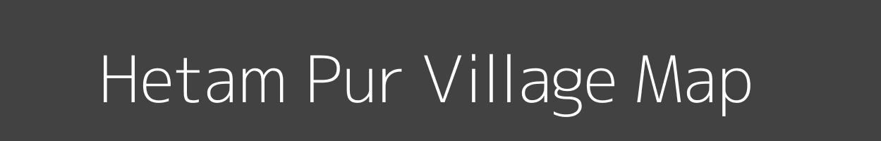 Map of Hetam Pur Village in Uttar Pradesh Image