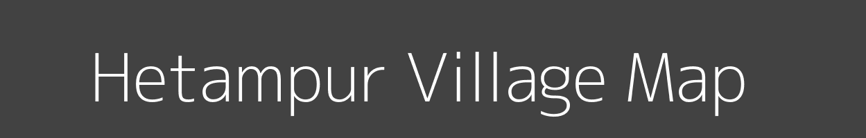 Map of Hetampur Village in Bihar Image