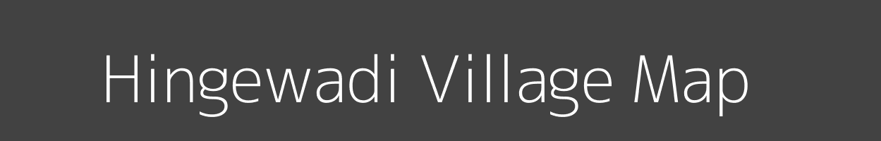 Map of Hingewadi Village in Maharashtra Image