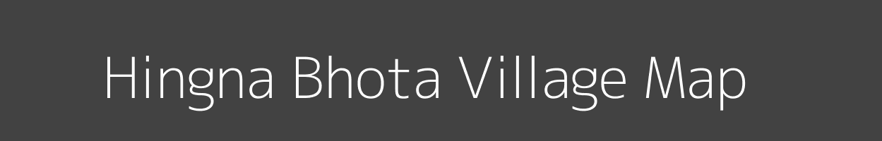 Map of Hingna Bhota Village in Maharashtra Image