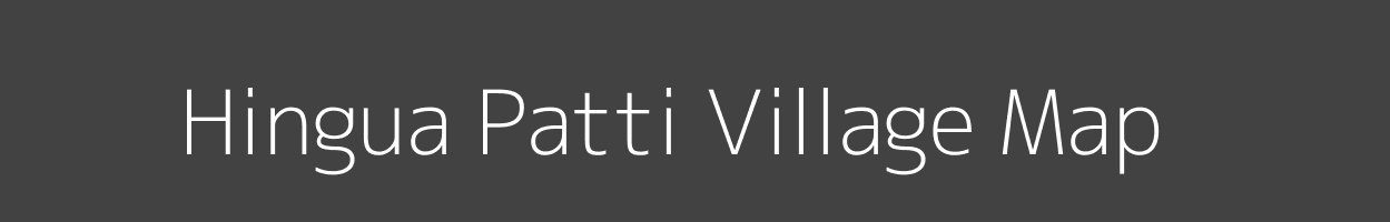 Map of Hingua Patti Village in Bihar Image