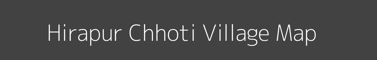 Map of Hirapur Chhoti Village in Madhya Pradesh Image