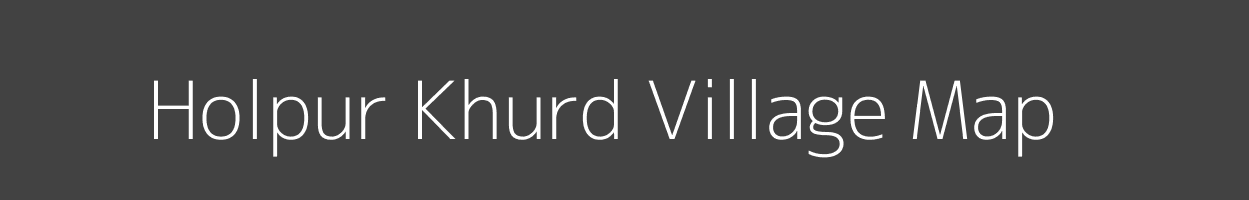 Map of Holpur Khurd Village in Rajasthan Image