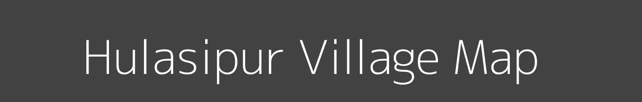 Map of Hulasipur Village in Uttar Pradesh Image